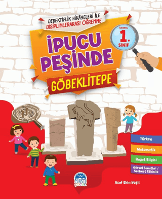 İpucu Peşinde Göbeklitepe - İlkokul 1. Sınıf Asaf Ekin Yeşil