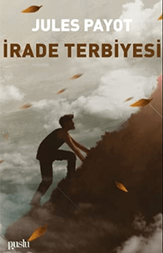 İrade Terbiyesi Jules Payot