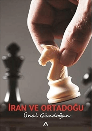 İran ve Ortadoğu %10 indirimli Ünal Gündoğan