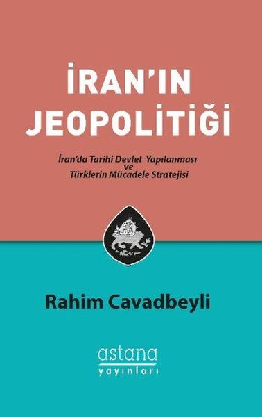 İran'ın Jeopolitiği Rahim Cavadbeyli