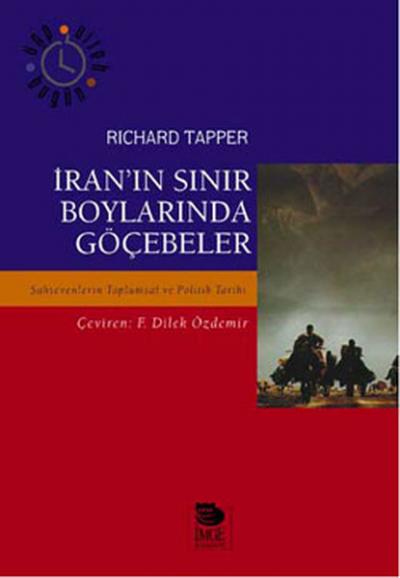 İran\'ın Sınır Boylarında Göçebeler Richard Tapper