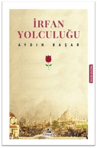 İrfan Yolculuğu Aydın Başar