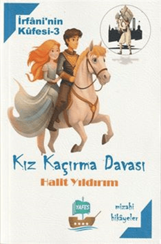 Kız Kaçırma Davası - İrfani'nin Küfesi 3 Halit Yıldırım