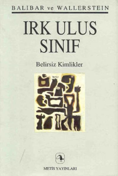 Irk Ulus Sınıf Baibar ve Wallerstein