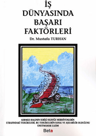 İş Dünyasında Başarı Faktörleri Mustafa Turhan