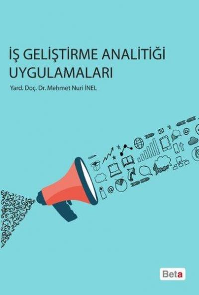 İş Geliştirme Analitiği Uygulamaları Mehmet Nuri İnel