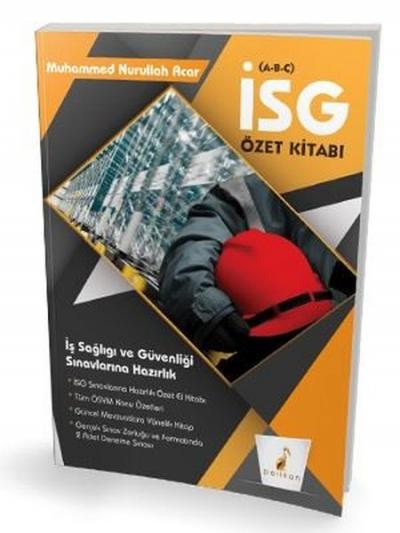 2021 İş Sağlığı ve Güvenliği Uzmanlığı Sınavlarına Hazırlık İSG Özet K