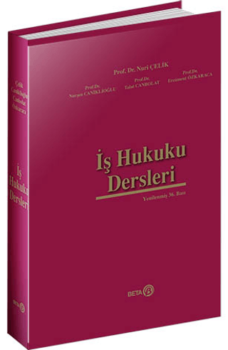 İş Hukuku Dersleri (Ciltli) Nuri Çelik