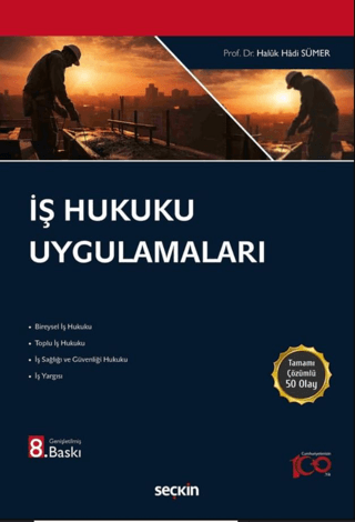 İş Hukuku Uygulamaları Haluk Hadi Sümer