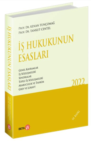 İş Hukukunun Esasları %10 indirimli Tankut Centel