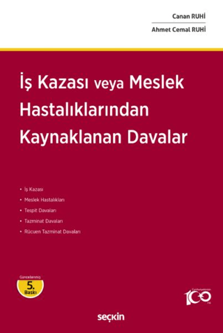 İş Kazası veya Meslek Hastalıklarından Kaynaklanan Davalar (Ciltli) Ca