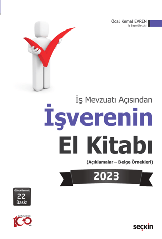 İş Mevzuatı Açısından İşverenin El Kitabı 2023 (Açıklamalar - Belge Ör