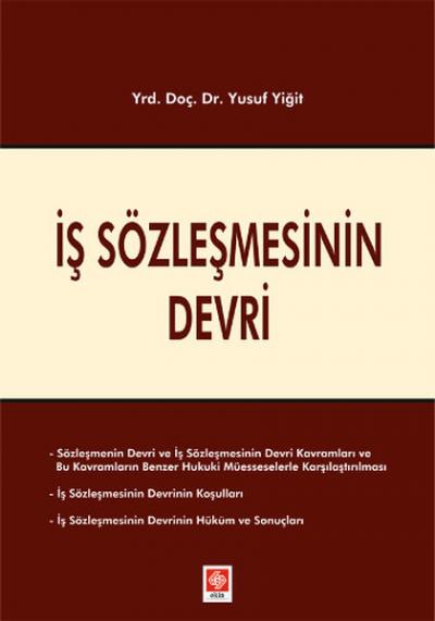 İş Sözleşmesinin Devri Yusuf Yiğit