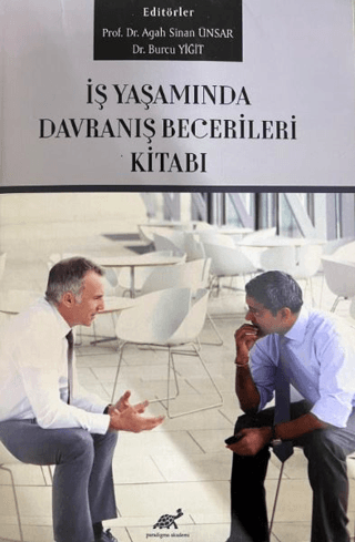 İş Yaşamında Davranış Becerileri Kitabı Kolektif