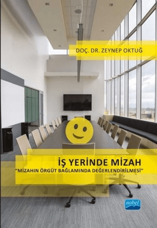 İş Yerinde Mizah Zeynep Oktuğ