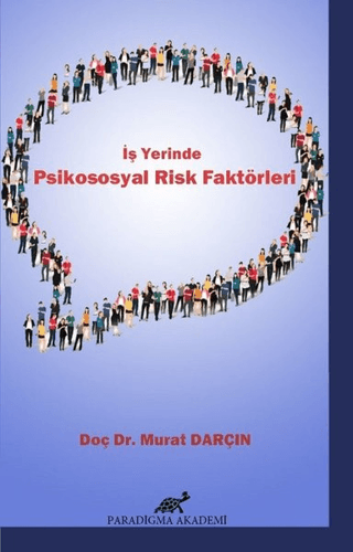 İş Yerinde Psikososyal Risk Faktörleri Murat Darçın