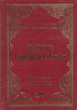 İşaratü'l-İ'caz (Büyük Boy) (Ciltli) Bediüzzaman Said-i Nursi