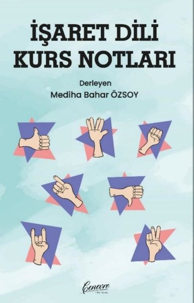 İşaret Dili Kurs Notları Kolektif