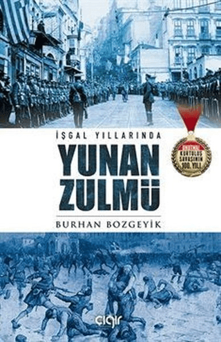 İşgal Yıllarında Yunan Zulmü Burhan Bozgeyik