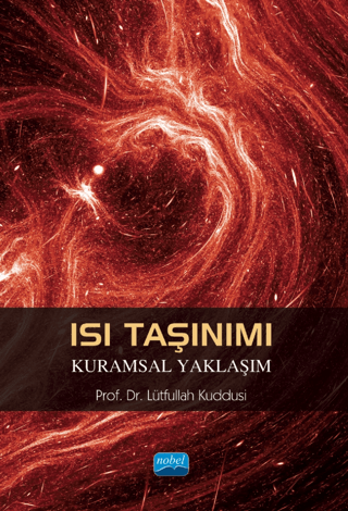 Isı Taşınımı - Kuramsal Yaklaşım Lütfullah Kuddusi