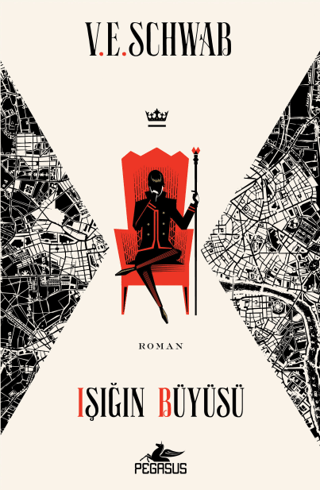 Işığın Büyüsü (Sihrin Tonları - 3) V. E. Schwab