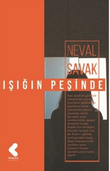 Işığın Peşinde Neval Savak