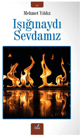 Işığınaydı Sevdamız Mehmet Yıldız