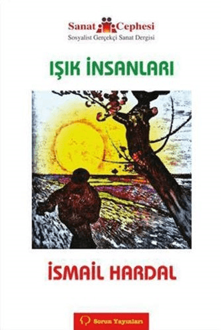 Işık İnsanları İsmail Hardal