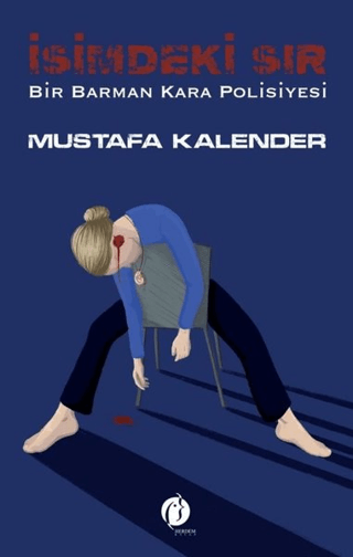 İsimdeki Sır - Bir Barman Kara Polisiyesi Mustafa Kalender