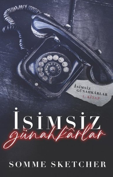 İsimsiz Günahkarlar 1. Kitap Somme Sketcher