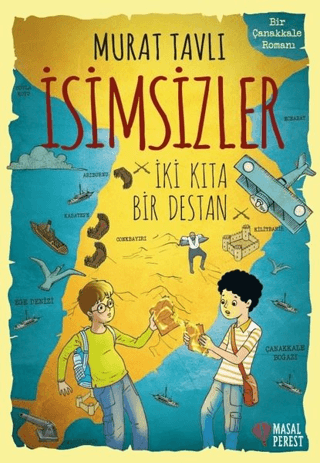 İsimsizler - İki Kıta Bir Destan Murat Tavlı