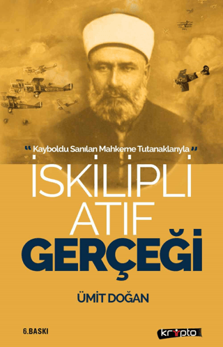 İskilipli Atıf Gerçeği Ümit Doğan