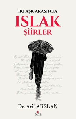 Islak Şiirler Arif Arslan