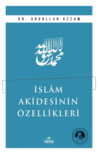 İslam Akidesinin Özellikleri Abdullah Azzam