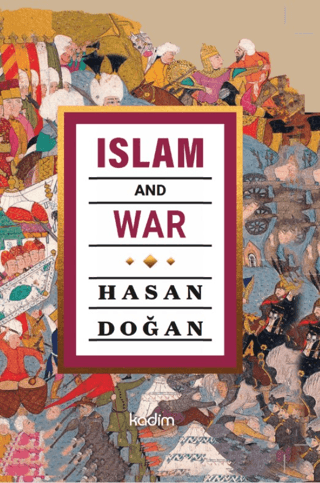 Islam and War Hasan Doğan