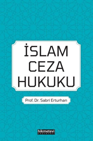 İslam Ceza Hukuku Sabri Erturhan