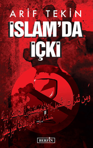 İslam\'da İçki Arif Tekin