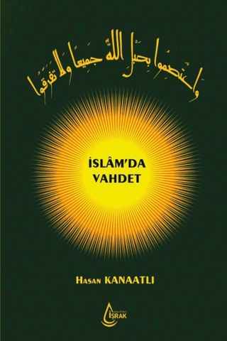 İslam'da Vahdet (Ciltli) Hasan Kanaatlı