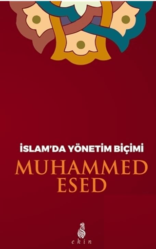 İslam'da Yönetim Biçimi Muhammed Esed