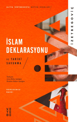 İslam Deklarasyonu ve Tarihi Savunma Aliya İzetbegoviç