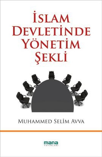 İslam Devletinde Yönetim Şekli %25 indirimli Muhammed Selim Avva