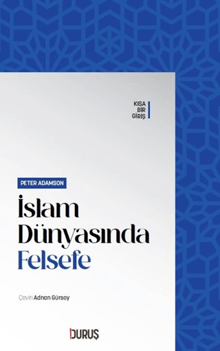 İslam Dünyasında Felsefe Peter Adamson