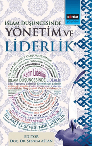 İslam Düşüncesinde Yönetim ve Liderlik Ömer Faruk Erdem