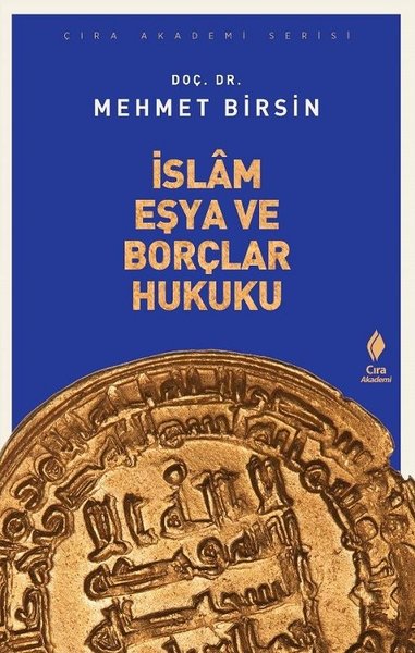 İslam Eşya ve Borçlar Hukuku Mehmet Birsin