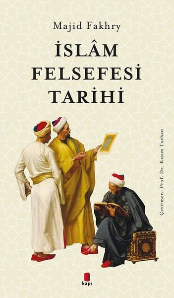 İslam Felsefesi Tarihi Majid Fakhry