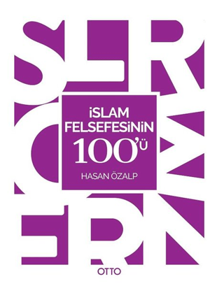 İslam Felsefesinin 100'ü Hasan Özalp