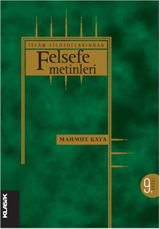 İslam Filozoflarından Felsefe Metinleri %30 indirimli Mahmut Kaya