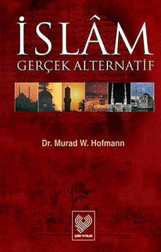 İslam Gerçek Alternatif %25 indirimli Murad W. Hofmann