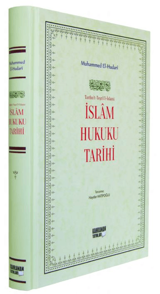 İslam Hukuku Tarihi (Ciltli) Muhammed El-Hudari