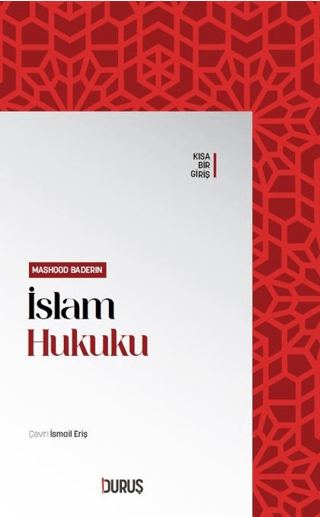 İslam Hukuku - Kısa Bir Giriş Mashood Baderin